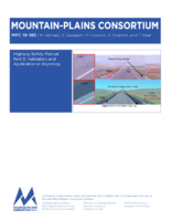 Highway Safety Manual Part D Validation and Application in Wyoming