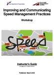 Improving and Communicating Speed Management Practices Workshop