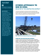 Hybrid Approach to BIM in Iowa BIM as Part of the Construction Contract