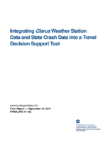 Integrating Clarus Weather Station Data and State Crash Data into a Travel Decision Support Tool