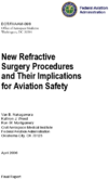 New Refractive Surgery Procedures and Their Implications for Aviation Safety