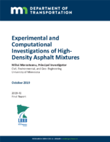 Experimental and Computational Investigations of HighDensity Asphalt Mixtures
