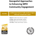 Geospatial Approaches to Enhancing MPO Community Engagement