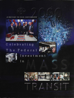 Celebrating the Federal Investment in Mass Transit A Report to Our Customers