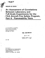 An Assessment of Correlations Between Laboratory and FullScale Experiments for the FAA Aircraft Fire Safety Program Part 4 Flammability Tests