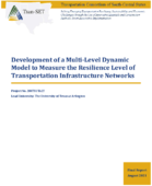 Development of a MultiLevel Dynamic Model To Measure the Resilience Level of Transportation Infrastructure Networks