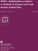 MIMIC  Multidisciplinary Initiative on Methods to Integrate and Create Realistic Artificial Data