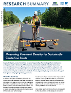 Measuring Pavement Density for Sustainable Centerline Joints Summary