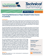 Improving Maintenance of OpenGraded Friction Course in Louisiana Summary