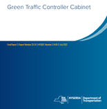 Green Traffic Controller Cabinet