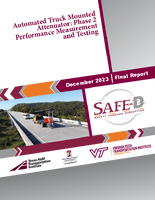 Automated Truck Mounted Attenuator Phase 2 Performance Measurement and Testing