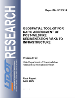 Geospatial Toolkit for Rapid Assessment of PostWildfire Sedimentation Risks to Infrastructure