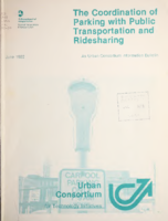 The Coordination of parking with public transportation and ridesharing  an Urban Consortium information bulletin
