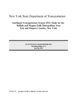 Intelligent transportation system ITS study for the Buffalo and Niagara Falls metropolitan area Erie and Niagara Counties New York  functional requirements working paper 4