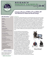 Literature Review of IDEALCT and IDEALRT Test Methods for Balanced Mixed Design Research Project Capsule 234B