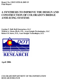 A Synthesis to Improve the Design and Construction of Colorados Bridge AntiIcing Systems