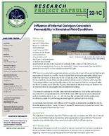 Influence of Internal Curing on Concretes Permeability in Simulated Field Conditions Research Project Capsule 221C