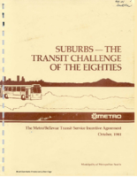 Suburbs  The Transit Challenge of the Eighties MetroBellevue Transit Service Incentive Agreement