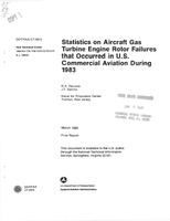 Statistics on Aircraft Gas Turbine Engine Rotor Failures that Occurred in US Commercial Aviation During 1983