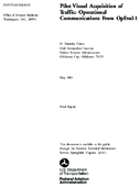 Pilot Visual Acquisition of Traffic Operational Communications from Air Traffic Control Operational Communication