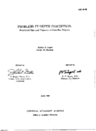 Problems in depth perception  perceived size and distance of familiar objects