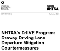 NHTSAs DrIIVE Program Drowsy Driving Lane Departure Mitigation Countermeasures