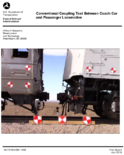 Conventional Coupling Test Between Coach Car and Passenger Locomotive