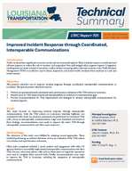 Improved Incident Response through Coordinated Interoperable Communications Summary