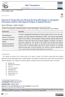 Internet of Things IoT and Remote Sensing RS Based on Geospatial Information System GIS Against Fatigue of Asphalt Bitumen