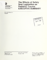 The effects of safety seat legislation on pediatric trauma  executive summary