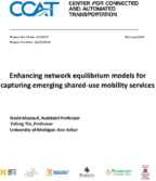 Enhancing Network Equilibrium Models for Capturing Emerging SharedUse Mobility Services