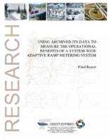 Using Archived Data to Measure Operational Benefits of a SystemWide Adaptive Ramp Metering SWARM System Final Report
