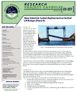 Skew Detection System Replacement on Vertical Lift Bridges Phase II Research Project Capsule 222ST