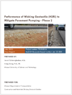 Performance of Wicking Geotextile H2Ri To Mitigate Pavement Pumping  Phase 2
