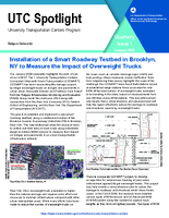 Installation of a Smart Roadway Testbed in Brooklyn NY to Measure the Impact of Overweight Trucks