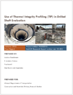 Use of Thermal Integrity Profiling TIP in Drilled Shaft Evaluation