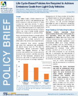 Life CycleBased Policies Are Required to Achieve Emissions Goals from LightDuty Vehicles Policy Brief