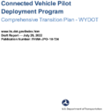Connected Vehicle Pilot Deployment Program Comprehensive Transition Plan WYDOT