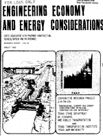 Engineering Economy and Energy Considerations Costs Association with Pavement Construction Rehabilitation and Maintenance
