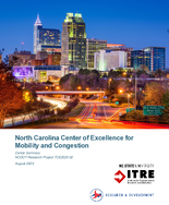 North Carolina Center of Excellence for Mobility and Congestion Summary