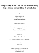 Restudy of Changes in Land Value Land Use and Business Activity Along a Section of Interstate Highway 35 in Temple Texas