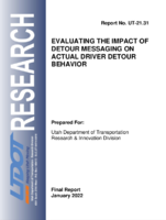 Evaluating the Impact of Detour Messaging on Actual Driver Detour Behavior