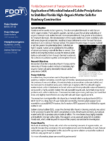Application of Microbial Induced Calcite Precipitation to Stabilize Florida HighOrganic Matter Soils for Roadway Construction Research Brief