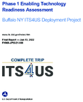Phase 1 Enabling Technology Readiness Assessment  Buffalo NY ITS4US Deployment Project