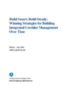 Build Smart Build Steady Winning Strategies for Building Integrated Corridor Management Over Time