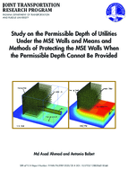 Study on the Permissible Depth of Utilities Under the MSE Walls and Means and Methods of Protecting the MSE Walls When the Permissible Depth Cannot Be Provided