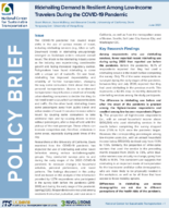 Ridehailing Demand Is Resilient Among LowIncome Travelers During the COVID19 Pandemic Policy Brief