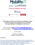 Synthesis of Research Results and Technology Trends To Inform Federal State Regional and Local Policies for Smart Mobility of People and Goods Phase 4