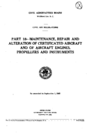 Part 18 Maintenance Repair And Alteration Of Certificated Aircraft And Of Aircraft Engines Propellers And Instruments