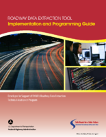 Roadway Data Extraction Tool Implementation and Programming Guide
